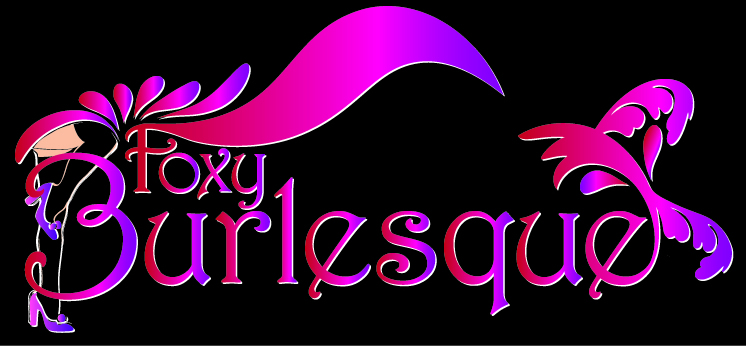 The Official Foxy Burlesque Blog